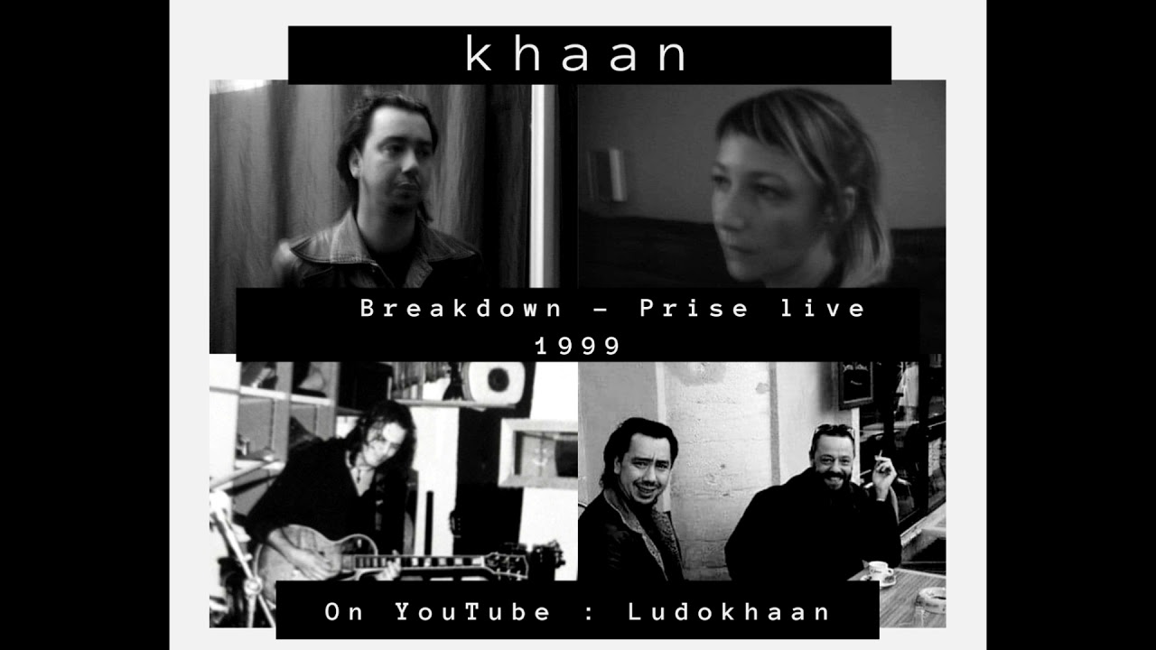 Breakdown - Prise live 1999