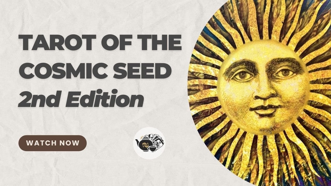 Tarot of the Cosmic Seed (2nd Edition)