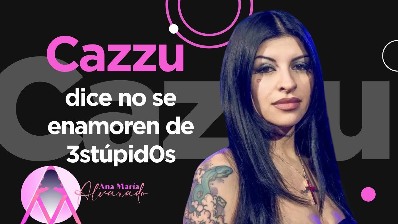 Cazzu dice no se enamoren de 3stúpid0s