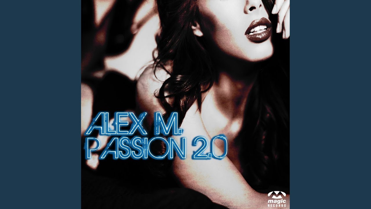 Passion 2.0 (Calmani & Grey Remix)