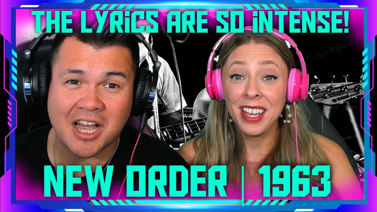 Reaction to New Order - 1963 | THE WOLF HUNTERZ Jon and Dolly
