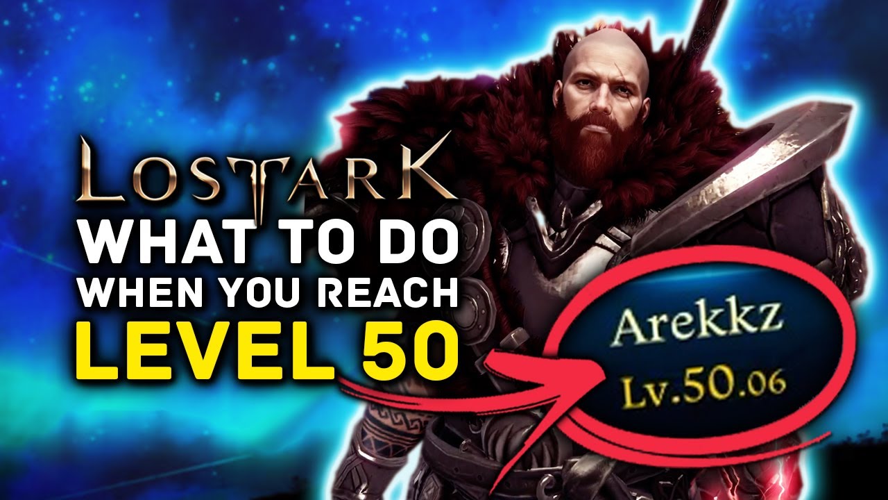 LOST ARK | What to Do When You Reach Level 50 - Newcomer Endgame Guide