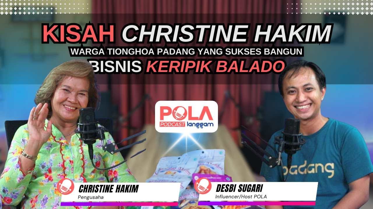 Kisah Christine Hakim, Warga Tionghoa Padang yang Sukses Bangun Bisnis Keripik Balado