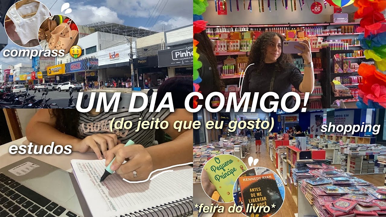 UM DIA COMIGO! 💌 | centro, compras, estudos, shopping, feira do livro & mais