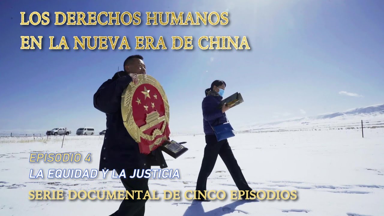Los derechos humanos en la nueva era de China Ⅳ: La equidad y la justicia | Documental