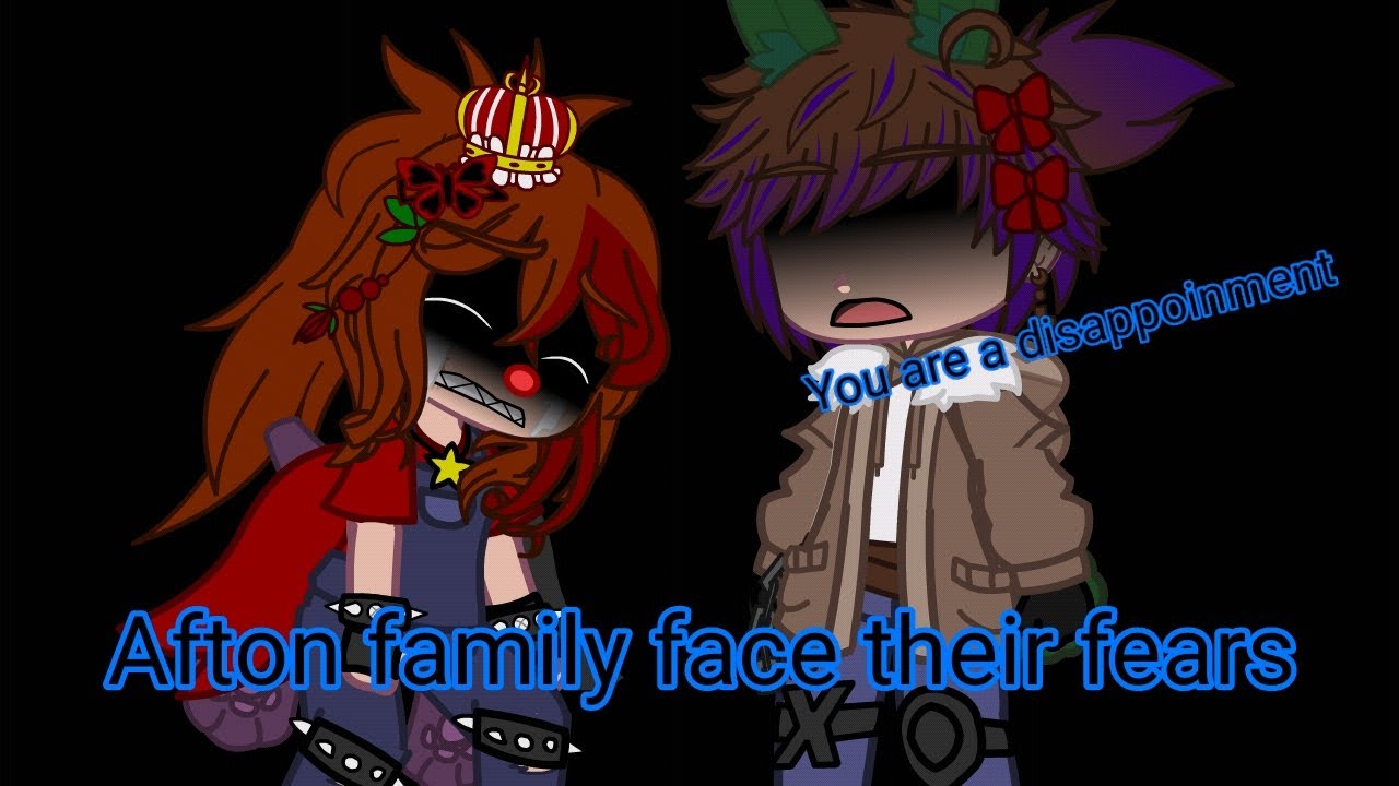 Afton family face their fears (Fnaf) (Gacha Club) (My AU) (sorry if the video is short)