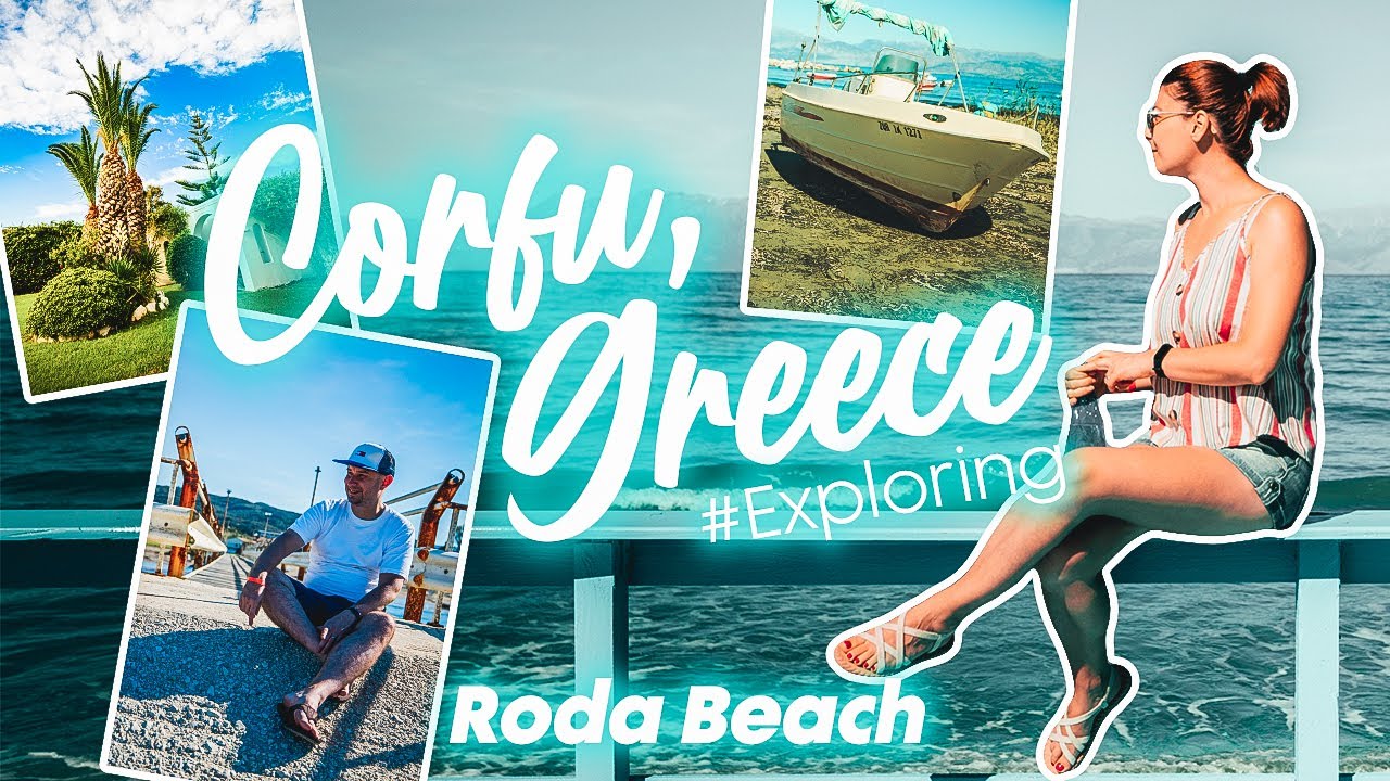 Exploring Roda Beach || Corfu Greece