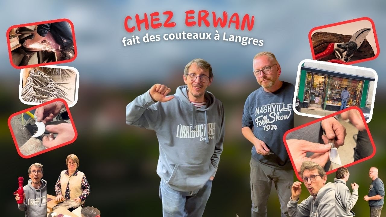 CHEZ ERWAN FAIT DES COUTEAUX À LANGRES