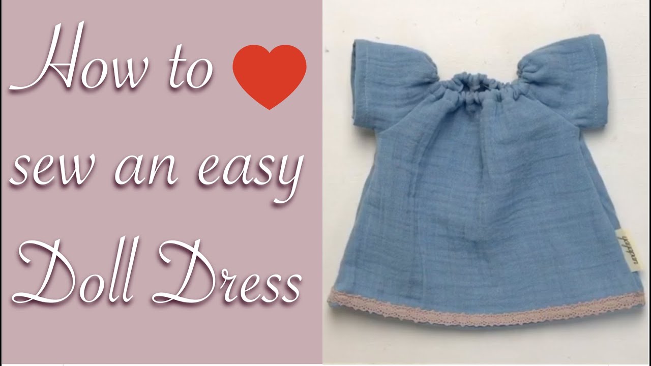 How to sew a simple doll dress