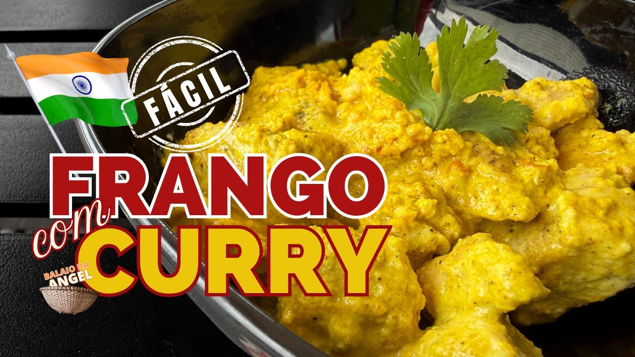 INSPIRAÇÃO INDIANA -  FRANGO COM CURRY
