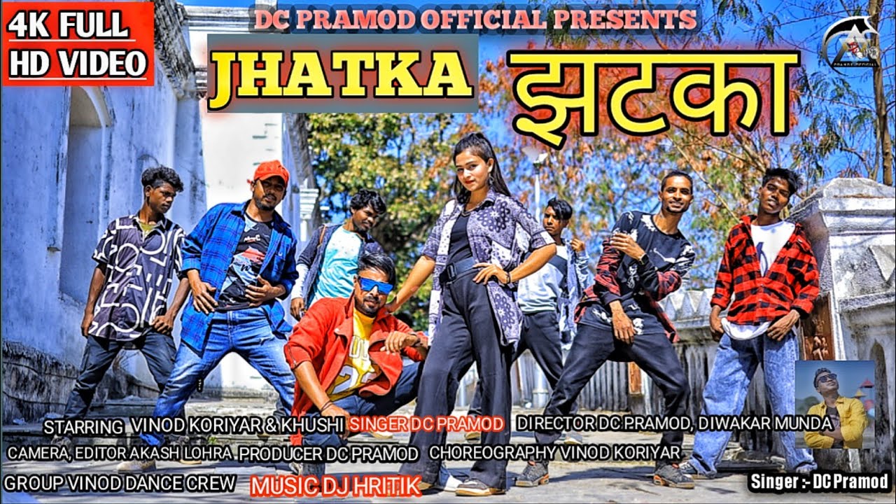 Jhatka Jhatka || New Nagpuri Song 2023 || Ft. Vinod Koriyar, Khushi || DC Pramod