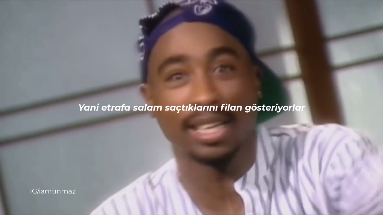 2PAC - Only Fear of Death (Izzamuzzic Remix) T&uuml;rk&ccedil;e &Ccedil;eviri