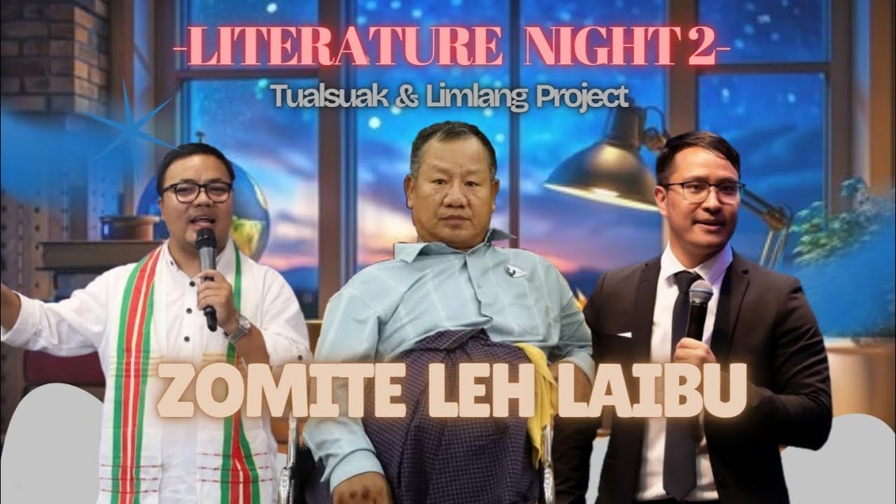 Literature Night - 2 // Zomite leh Laibu // Rev. Job Thawngno