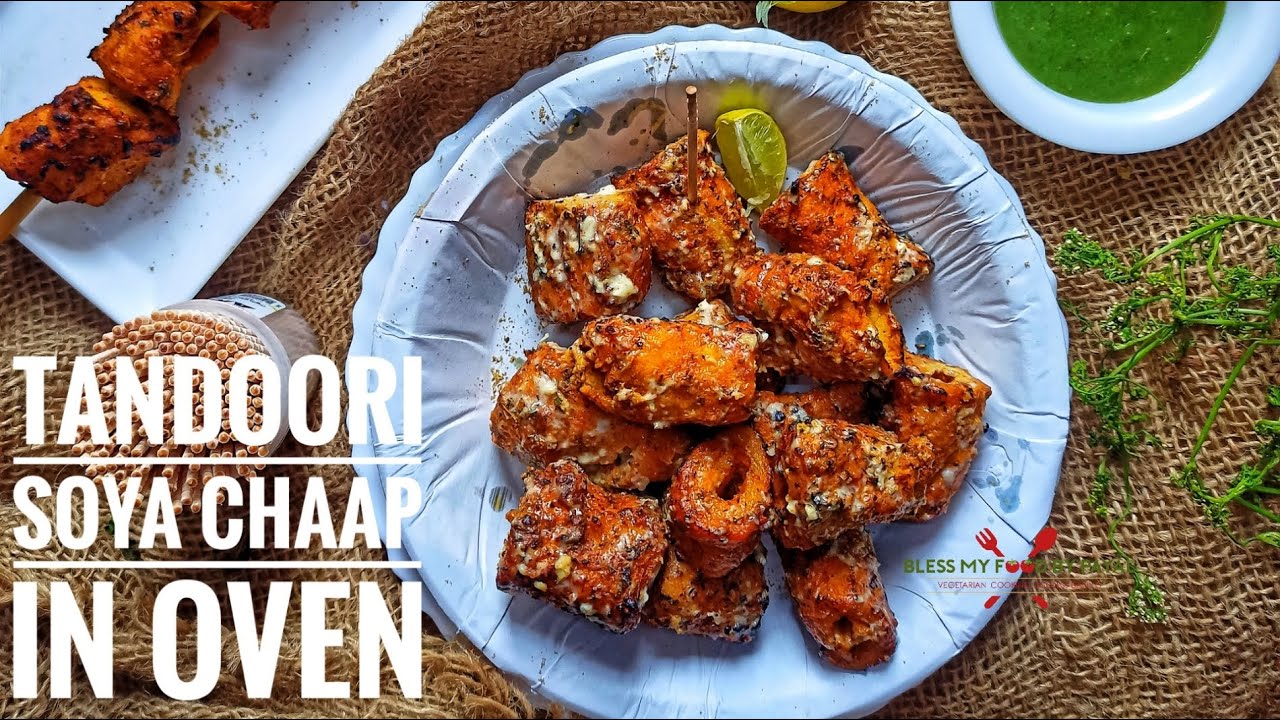 Tandoori soya chaap in oven