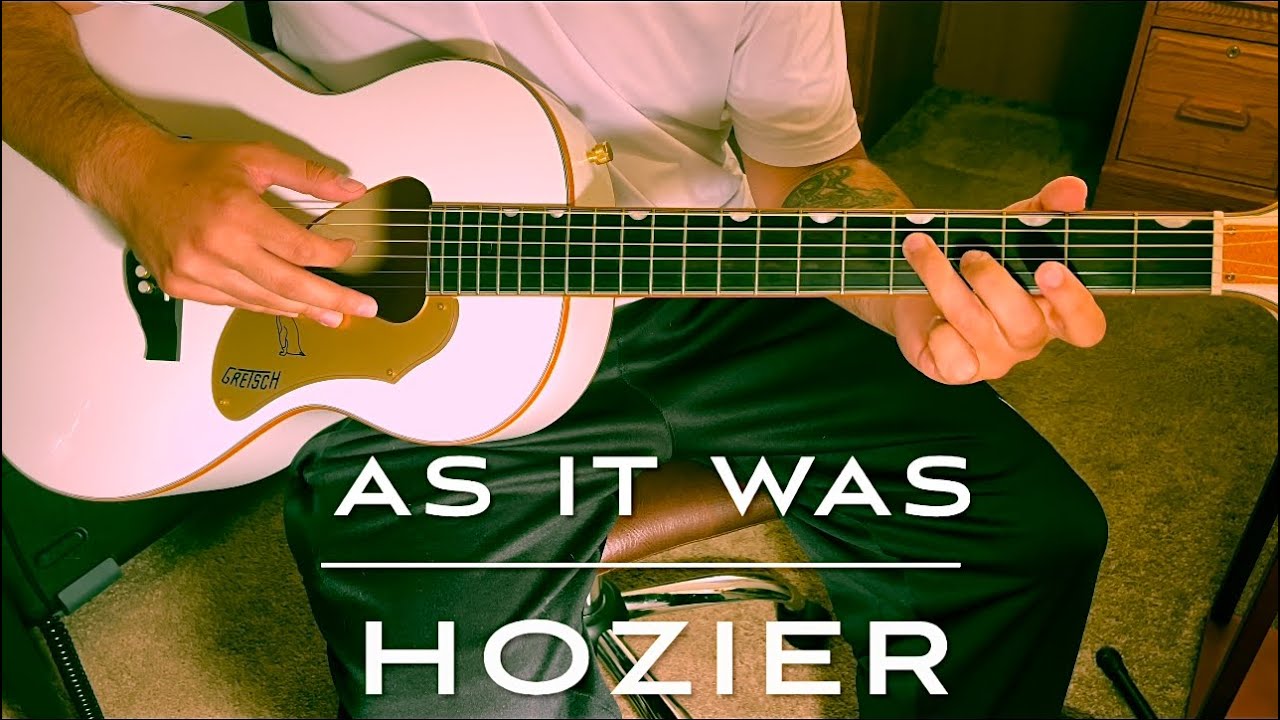 How to play As It Was by Hozier on guitar - fingerstyle guitar lesson