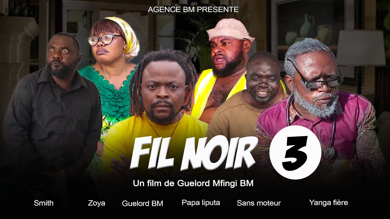FIL NOIR / ÉPISODE 3 / FILM CONGOLAIS / AGENCE BM 