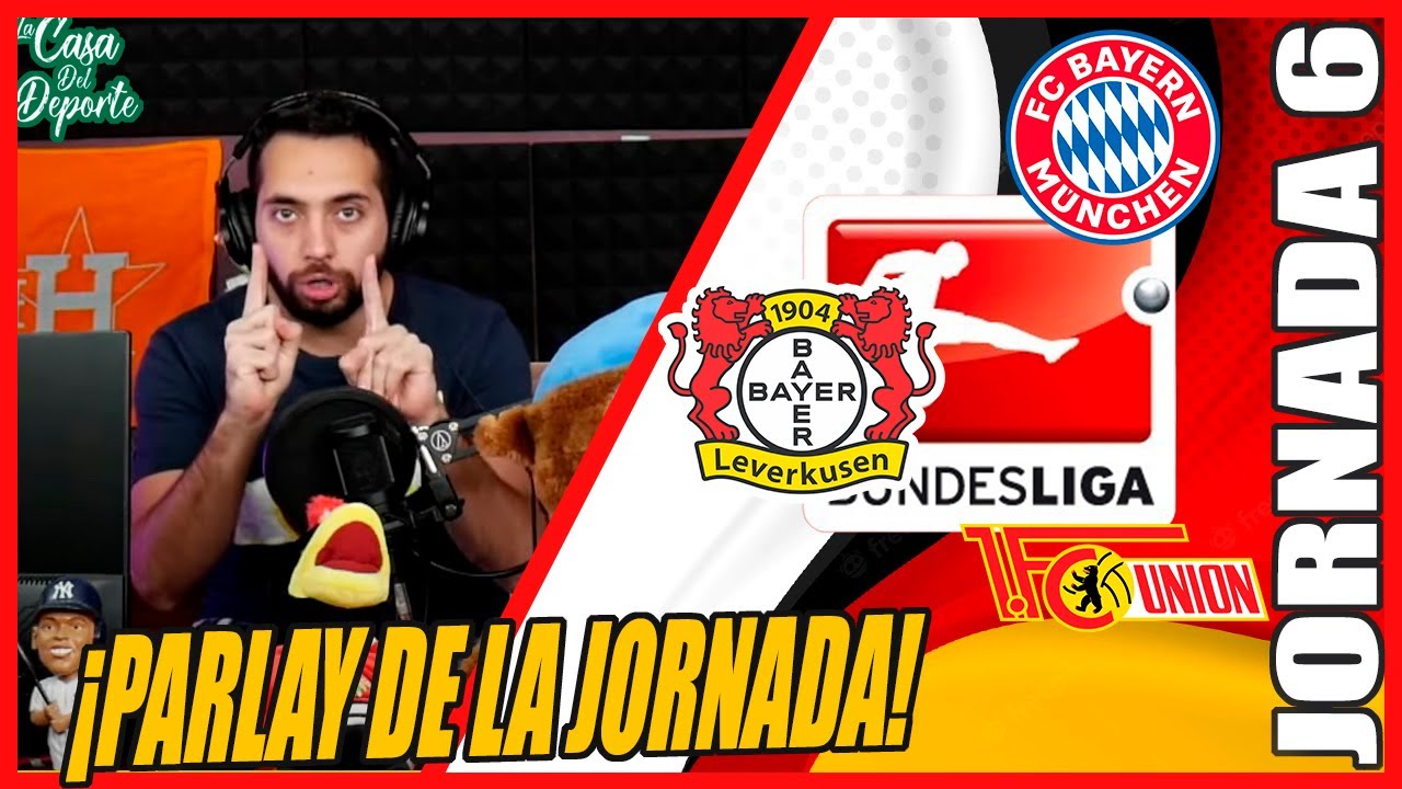 PARLAY Y PRON&Oacute;STICOS BUNDESLIGA 🔥⚽ | JORNADA 6 | BUNDESLIGA | FUTBOL ALEM&Aacute;N | APUESTAS FUTOL EUROPEO