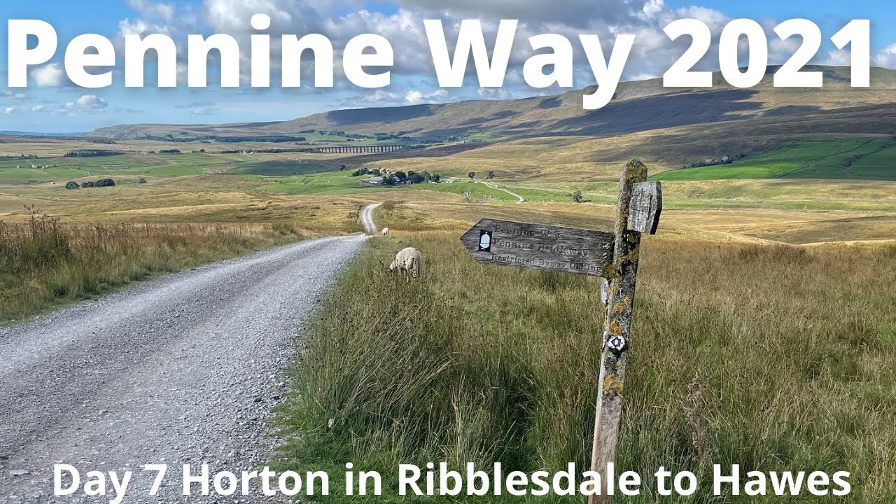 Pennine Way 2021 - Day 7 Horton in Ribblesdale to Hawes
