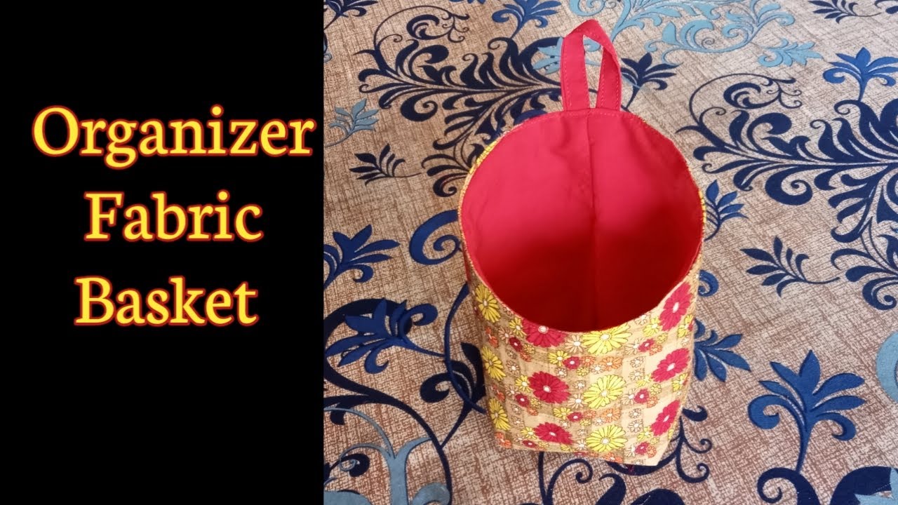 Organizer Fabric Basket/ DIY Hanging Basket 
