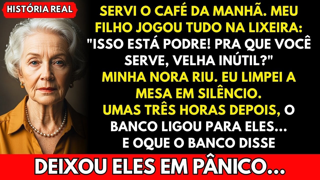 Servi O Café, Meu Filho Jogou Fora- 'Pra Que Serve, Velha.', Uma Três Depois O Banco...