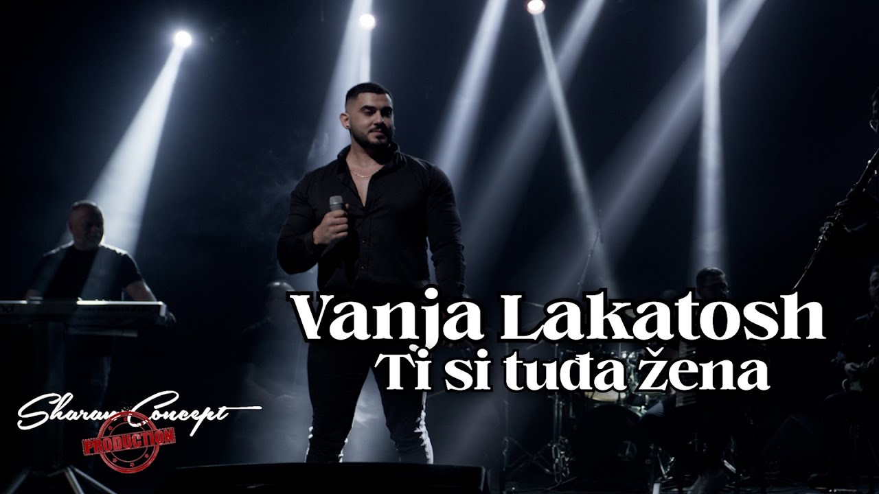 Vanja Lakatosh by Sharan Concept- Ti si tuđa žena (Official video 2025.)