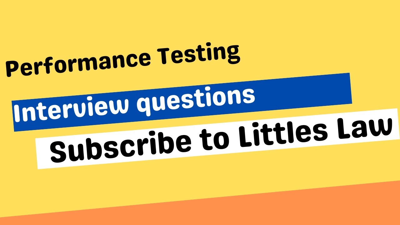 Performance Testing Interview question | Gather NFR for Performance Testing | Littles Law