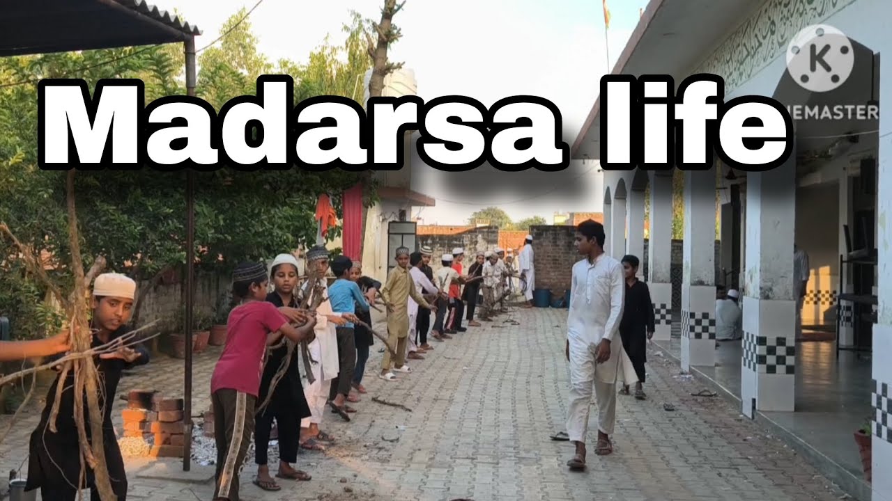 Madarsa life 