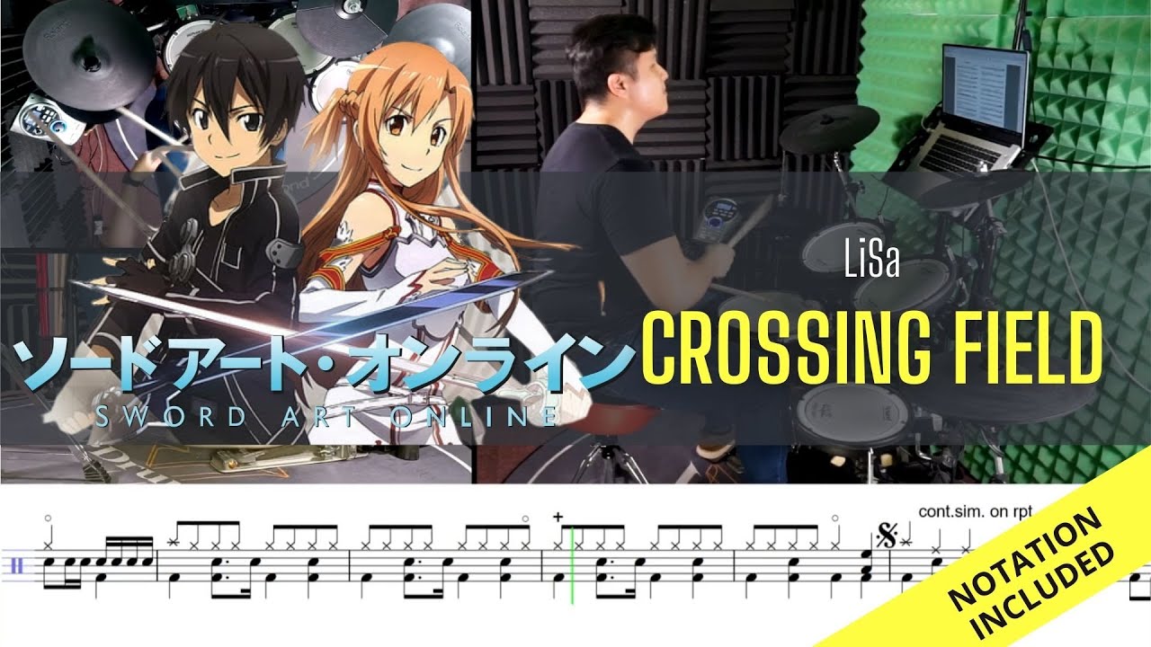 Sword Art Online OP1| Lisa| Crossing Field| Drum Cover| Raymond Goh