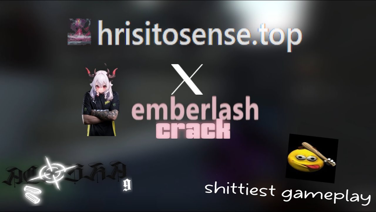 Emberlash V2 Crack X Hrisitosense.top CSGO HVH HIGHLIGHT