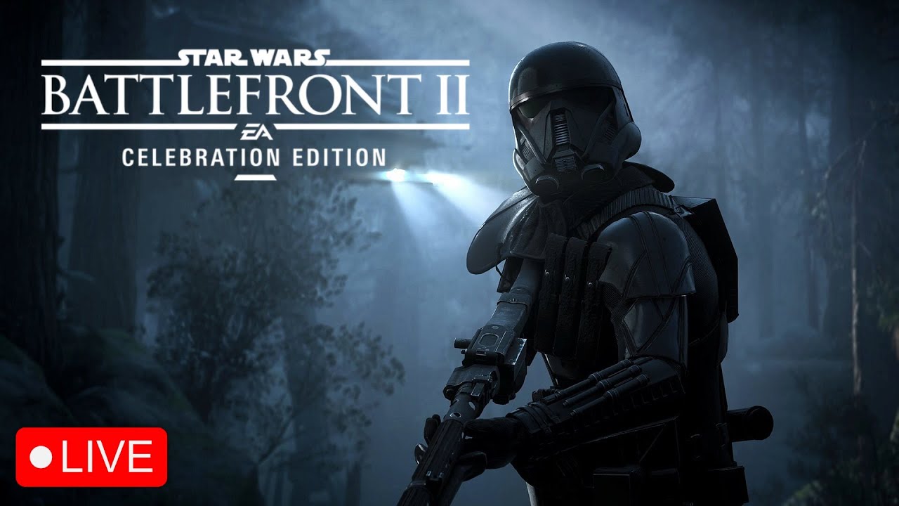 Playing Battlefront 2 with one of my friends (LIVE)