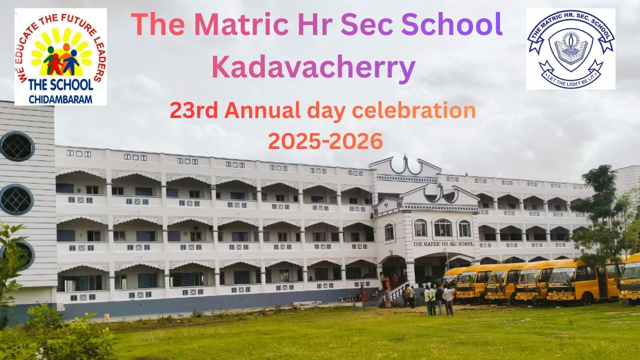 THE SCHOOL & THE MATRIC.Hr.Sec.SCHOOL. | 23rd ANNUAL DAY CELEBRATION | 28th FEB 2026 | LIVE