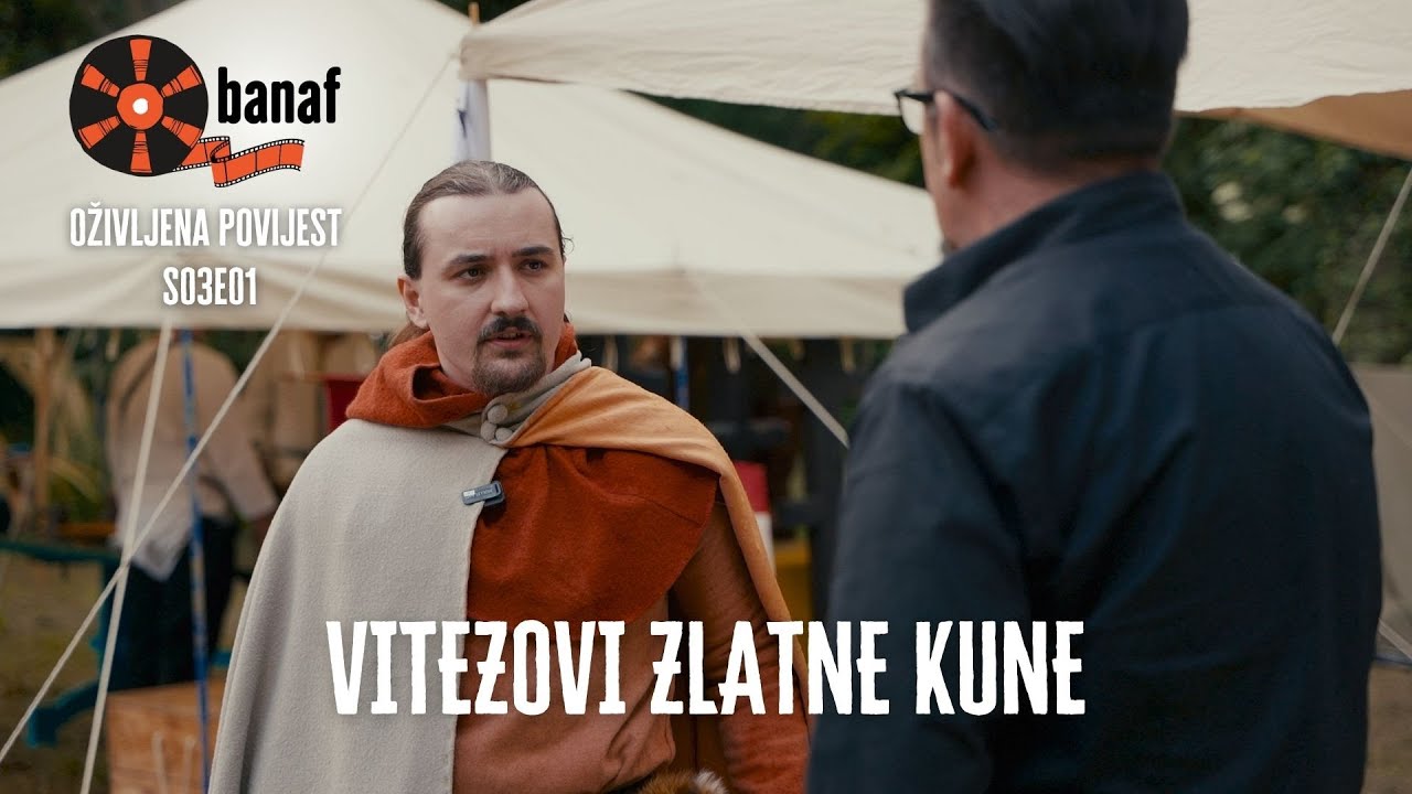 Oživljena povijest s03e01 - Vitezovi Zlatne kune