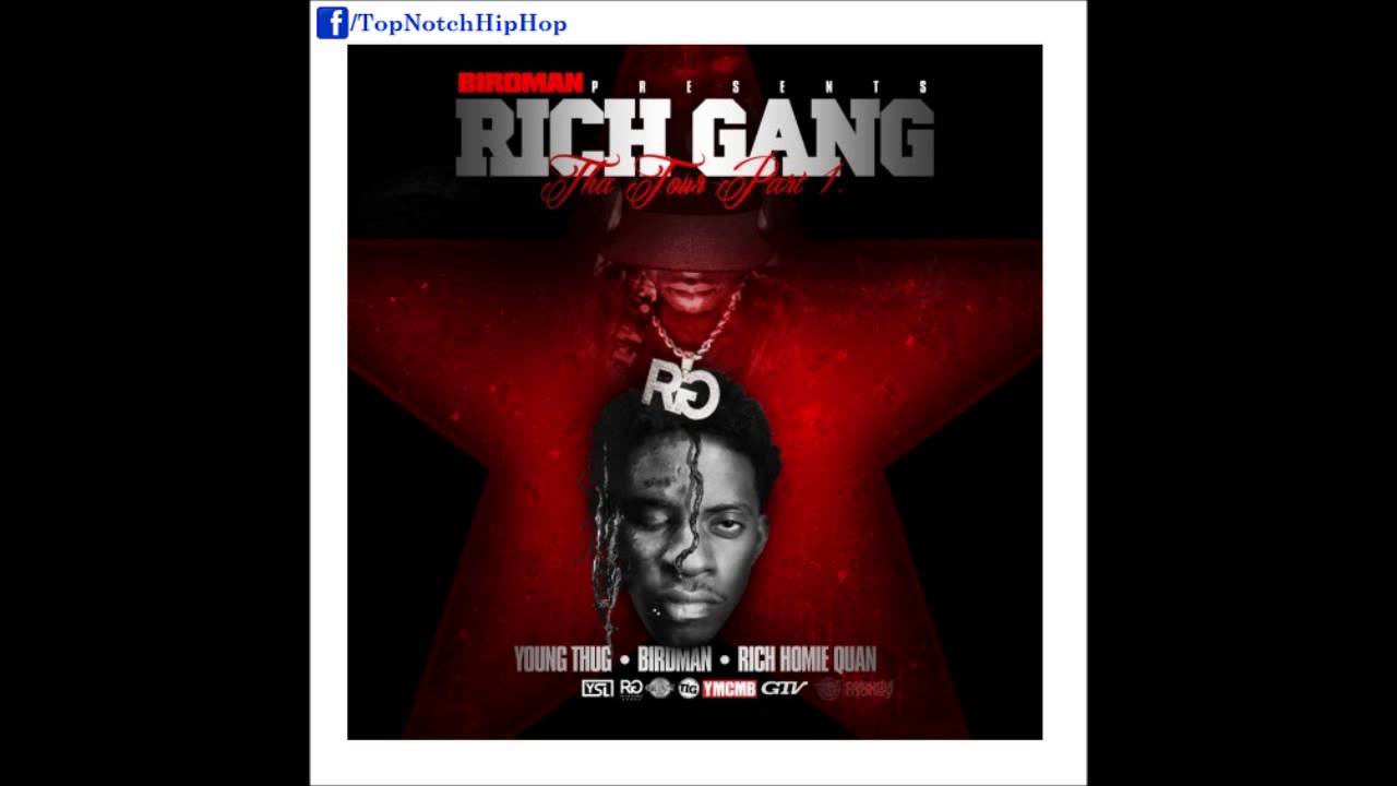 Rich Homie Quan & Young Thug - I Know It [Rich Gang: Tha Tour Pt. 1]
