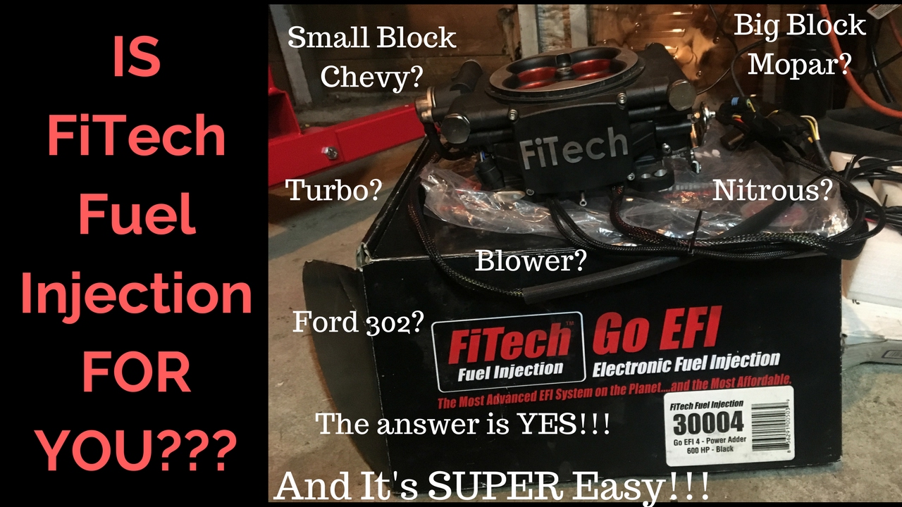 FiTech Fuel Injection System Impressions and Review...As Simple As It Gets!