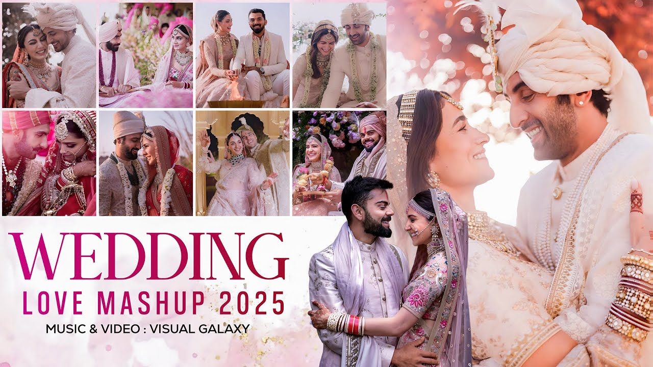 The Wedding Love Mashup 2025 | Visual Galaxy | Best Of Romantic Wedding Songs 2025 | Best Of 2025
