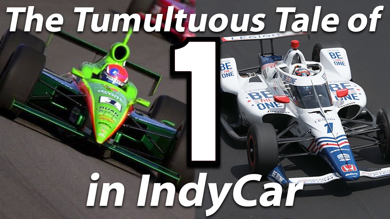 The Tumultuous Tale of the #1 in IndyCar