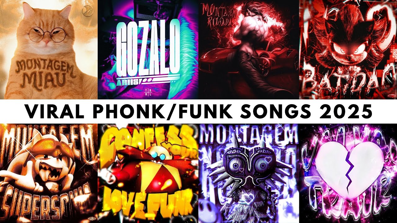 VIRAL PHONK/FUNK SONGS 2025