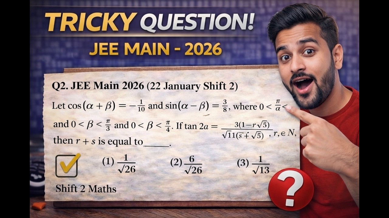 JEE Main 2026 || 22 January Shift 2 Maths Question || Trigonometry PYQ || Complete Solution 🔥