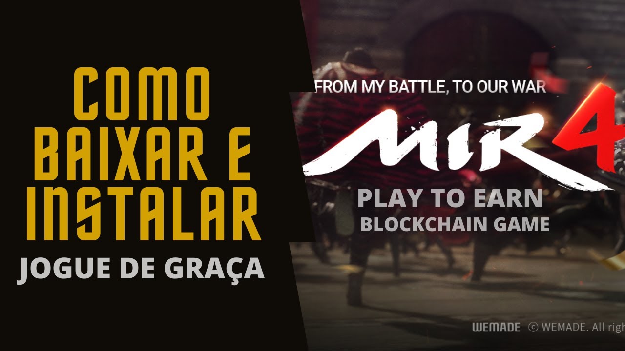 MIR4: Como baixar e instalar o jogo MIR4 no PC, jogue e ganhe play to earn, free to play