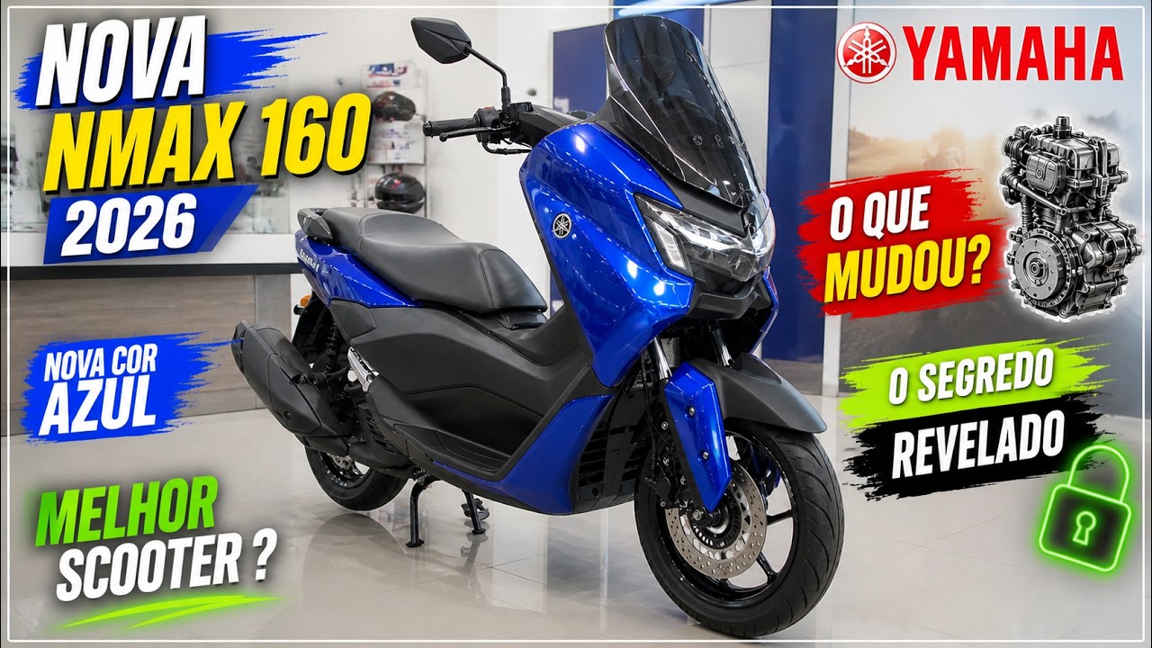 NOVA NMAX 160 2026 NOVA COR AZUL E PRE&Ccedil;O ATUALIZADO