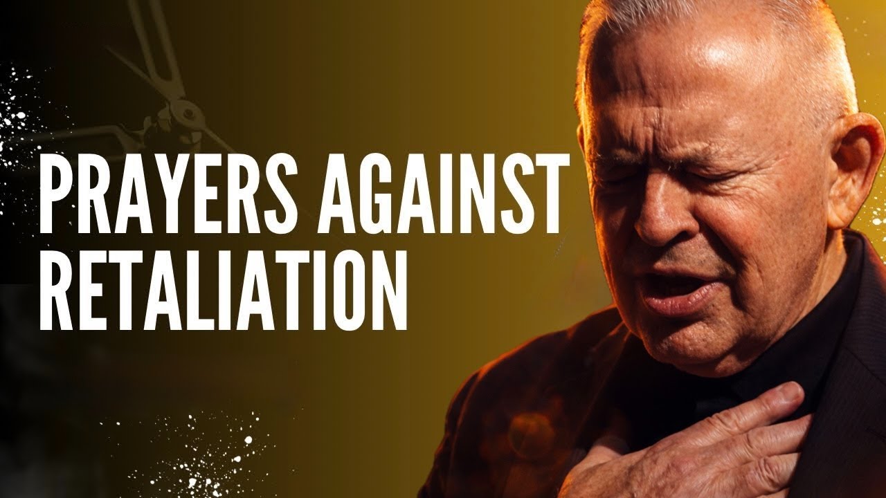 PRAYERS OF RETALIATION!