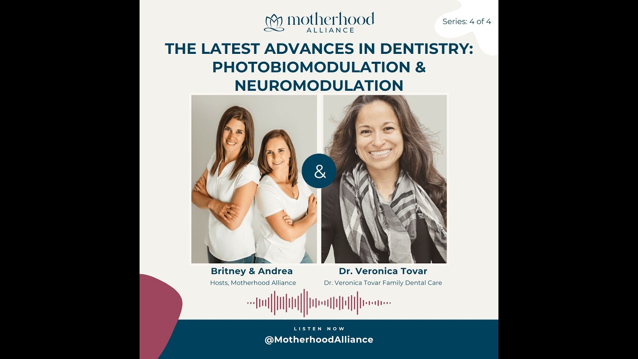 The Latest Advances in Dentistry: Photobiomodulation & Neuromodulation w/ Dr. Veronica Tovar Fami...