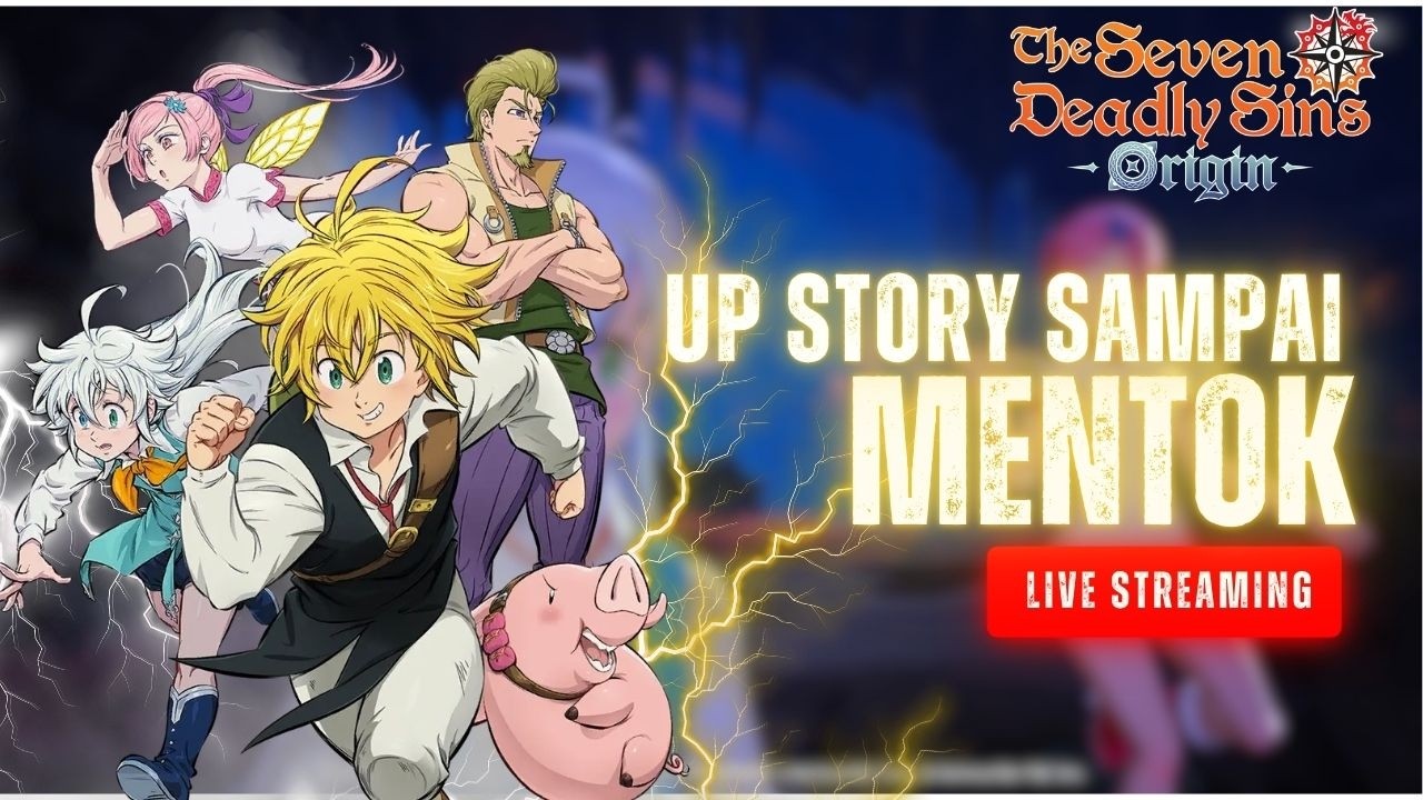 Masih ada yang REROL KAH - Seven Deadly Sins Origin