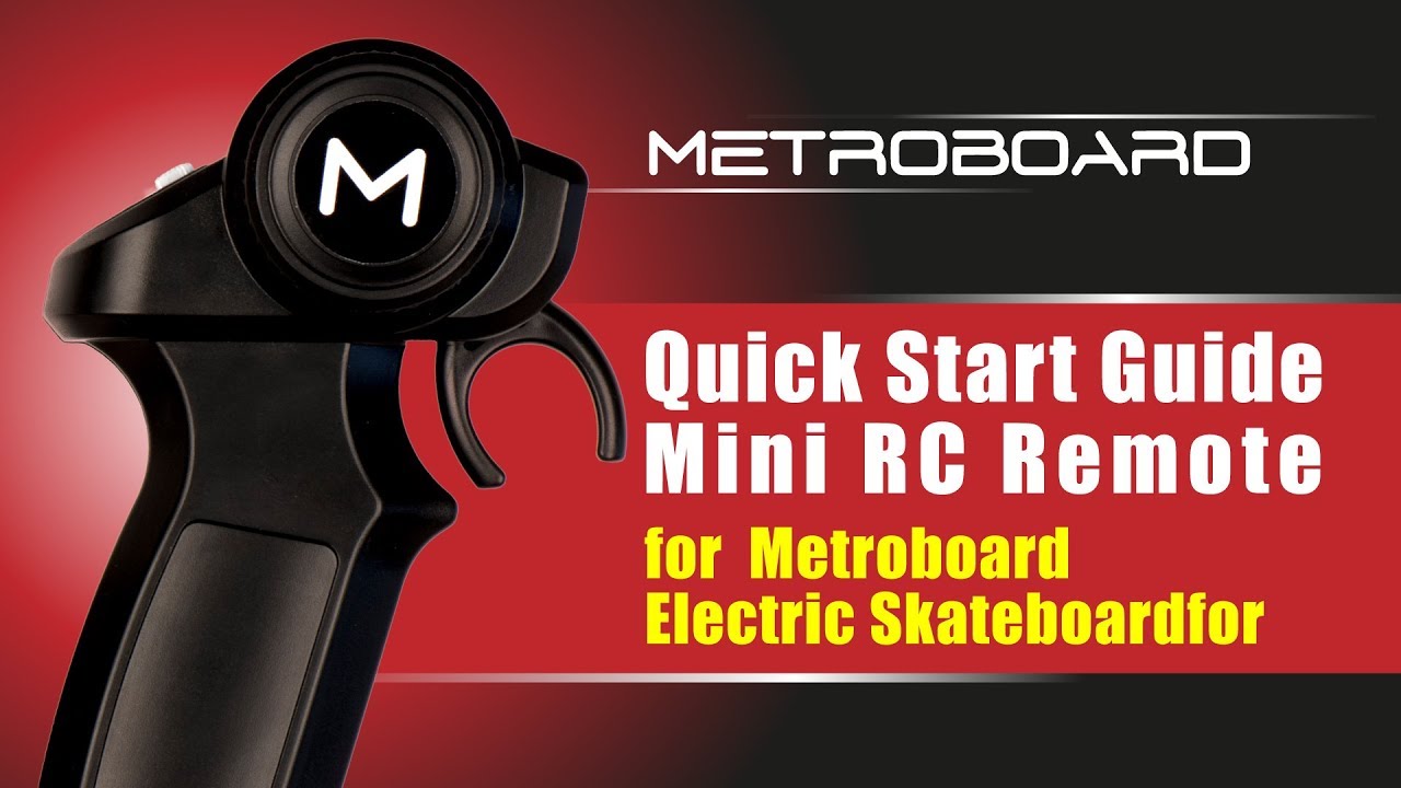 Metroboard Mini RC Remote Quick Start Guide