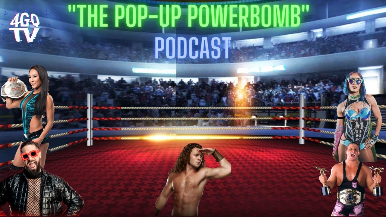 The Pop-Up Powerbomb Podcast #23 | WWE 2K24 | Okada | WWE ROYAL RUMBLE