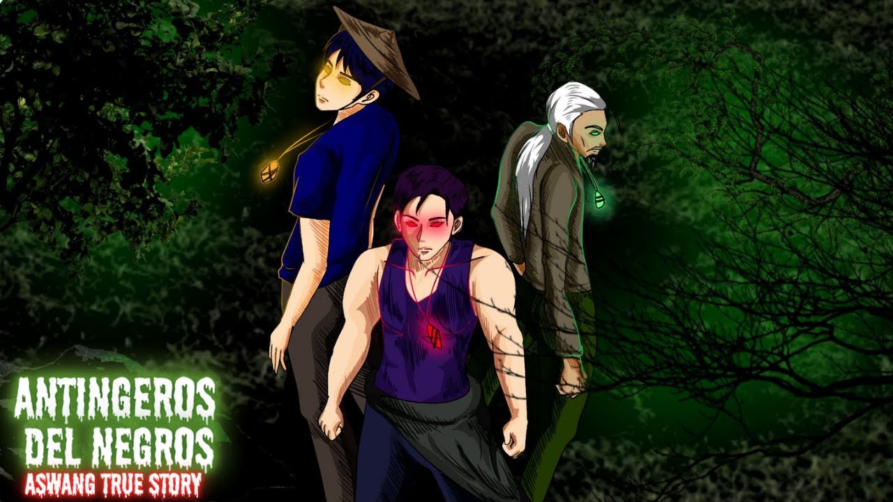 ANTINGERO'S DEL NEGROS | BALWARTE NG MGA ENGKANTO (Aswang True Story)