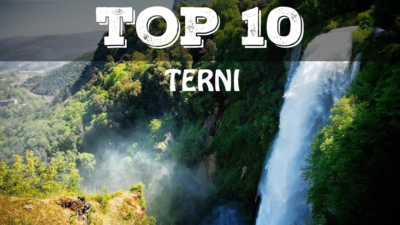 Top 10 cosa vedere a Terni