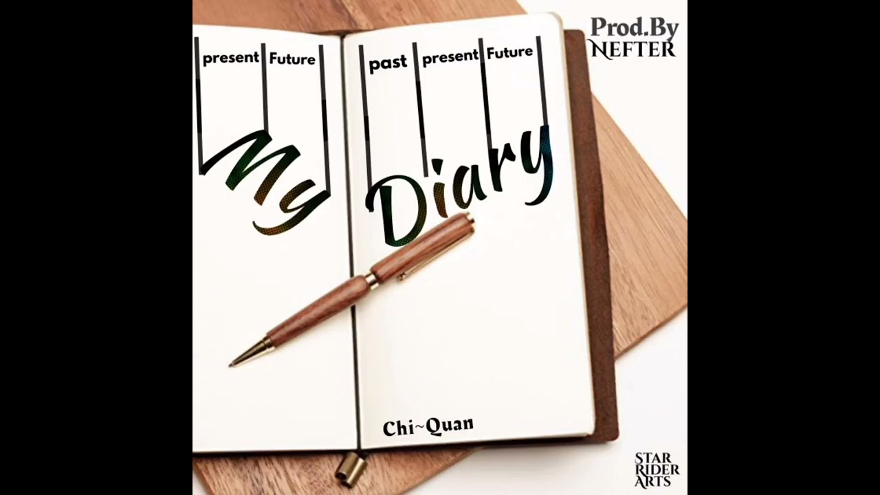 Chi~Quan_My Diary