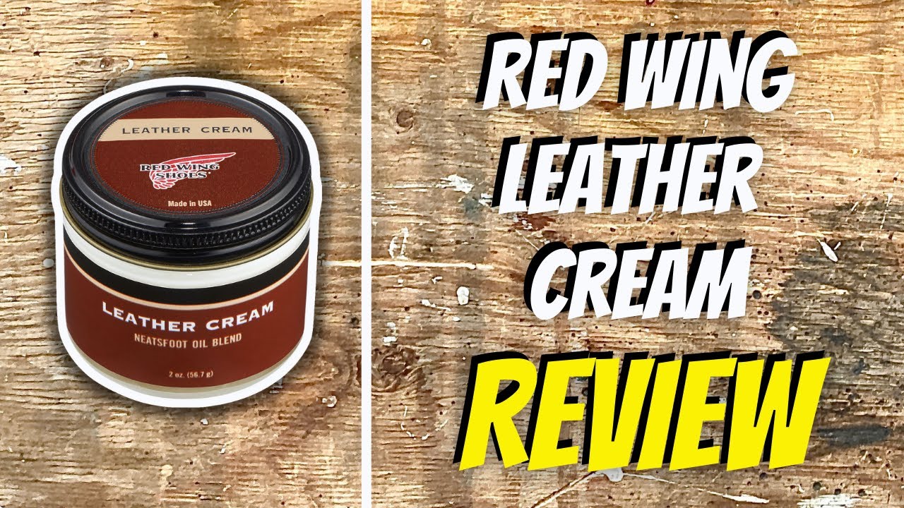 Red Wing Leather Cream - Review