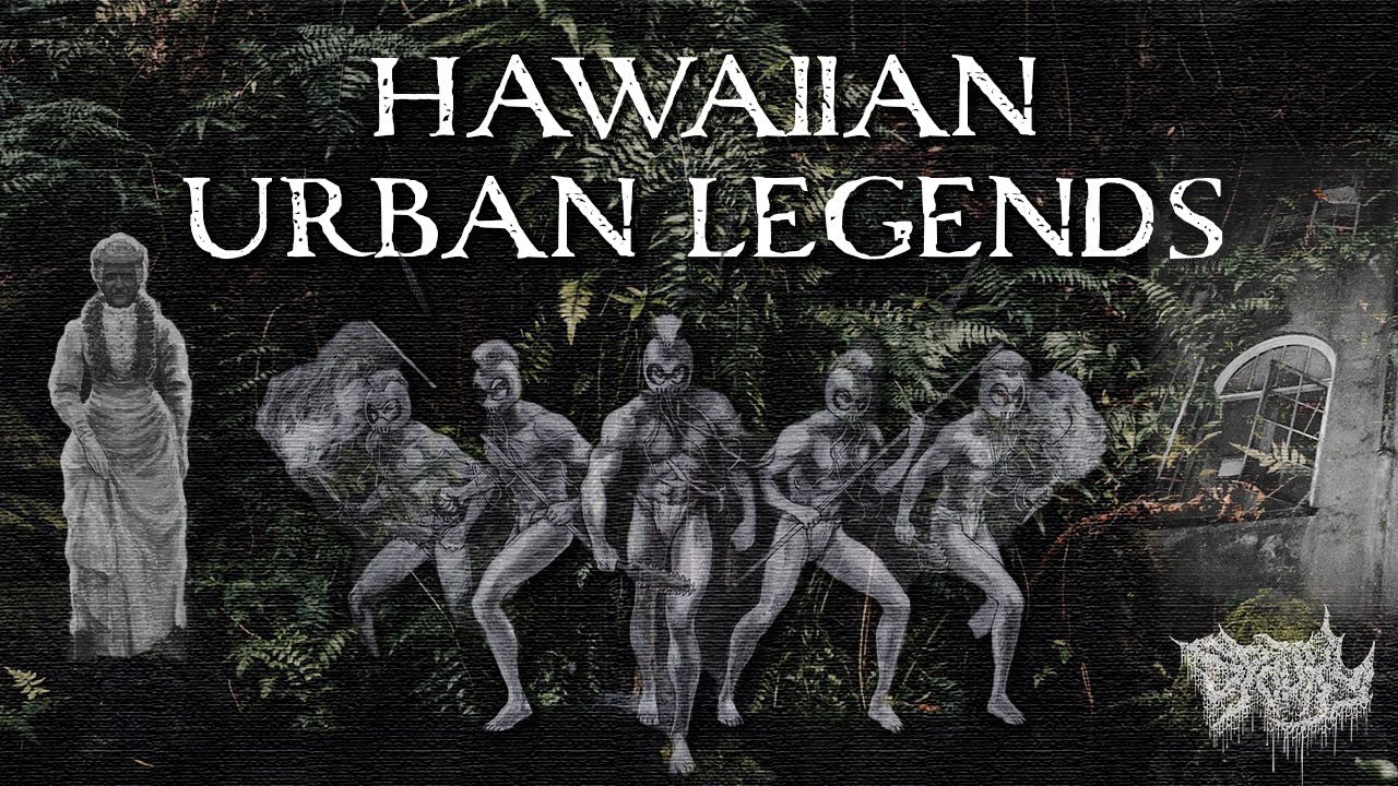 The Most TERRIFYING Hawaiian Urban Legends